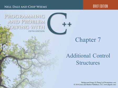 Chapter 7 Additional Control Structures. 2 2 void GetYesOrNo (/* out */ char& response) // Inputs a character from the user // Postcondition: response.