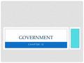 CHAPTER 15 GOVERNMENT. PURPOSE OF THE CABINET SECRETARIES 1.To advise the president in their areas of expertise. 2.Direct their cabinet departme nts.