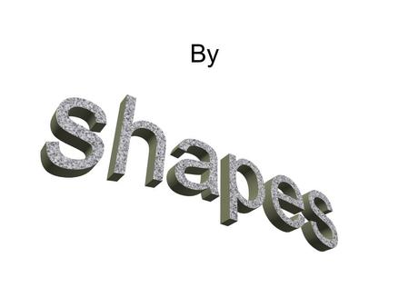 By. Circle Draw a circle in the box Tell about its attributes: sides, angles, whether or not it’s a polygon. Add any additional information you know about.