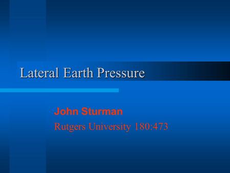 Lateral Earth Pressure