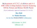 MeAsurement of F 2 n /F 2 p, d/u RAtios and A=3 EMC Effect in Deep Inelastic Electron Scattering Off the Tritium and Helium MirrOr Nuclei Roy Holt for.