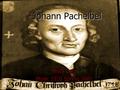 Johann Pachelbel Misty Cole Music 1010 Spring 2012.