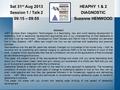 HEAPHY 1 & 2 DIAGNOSTIC Suzanne HENWOOD Sat 31 st Aug 2013 Session 1 / Talk 2 09:15 – 09:55 Abstract mBIT (multiple Brain Integration Technologies) is.