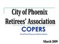 COPERS C ity o f P hoenix E mployees’ R etirement S ystem.