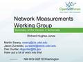 © 2006 Open Grid Forum Network Measurements Working Group Summary of the Version 2 Schemata Richard Hughes-Jones Martin Swany, Jason.