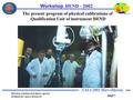 NASA 2001 Mars Odyssey page 1 Workshop HEND - 2002 Russian Aviation and Space Agency Institute for Space Research The present program of physical calibrations.