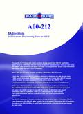 A00-212 SASInstitute SAS Advanced Programming Exam for SAS 9 Thousands of IT Professionals before you have already passed their A00-212 certification exams.