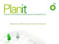 Welcome to Planit and the world of internal communications planning at BP.