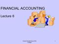 Chara Charalambous CDA College 1 FINANCIAL ACCOUNTING Lecture 6.