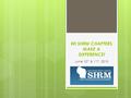 WI SHRM CHAPTERS MAKE A DIFFERENCE! June 10 th & 11 th, 2010.