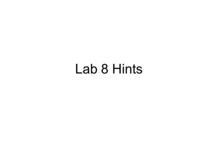 Lab 8 Hints. Activity3: Clapping hand near open tube These slides indicate how to set up LoggerPro to “trigger” when you clap your hand.