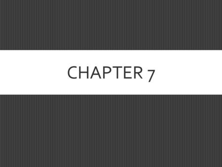 CHAPTER 7. SECTION 1: Use your guided reading OPENER:  Please get out homework/classwork from yesterday and answer the following:  Does an oligopoly.