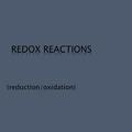 (reduction/oxidation).  Involve the exchange of electrons in a chemical reaction  Electrons are lost by one substance and gained by another substance.