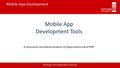 Mobile App Development Mobile App Development Tools Nic Shulver, FCES, Staffordshire University A discussion and demonstration of AppInventor2 and PHP.