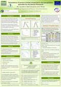 Simulations of present climate temperature and precipitation episodes for the Iberian Peninsula M.J. Carvalho, P. Melo-Gonçalves and A. Rocha CESAM and.