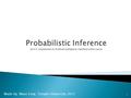 Made by: Maor Levy, Temple University 2012 1.  Inference in Bayes Nets ◦ What is the probability of getting a strong letter? ◦ We want to compute the.