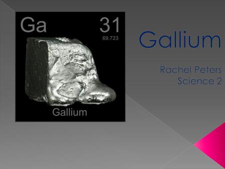  Group- Aliki metals  Fairly reactive combines with non- metals and acids aliki metals  Density- 5.904 g./ cm3 Electron configuration.