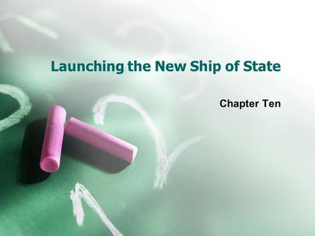 Launching the New Ship of State Chapter Ten. George Washington & his Cabinet George Washington John Adams—Vice President Thomas Jefferson—Sec. of State.