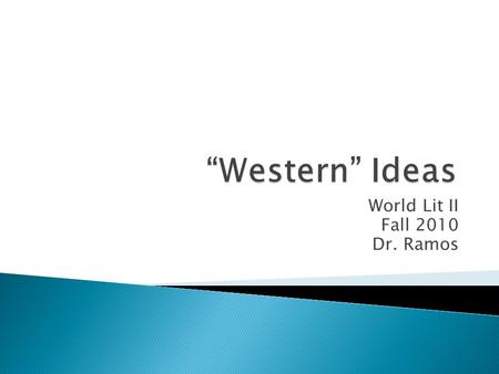 World Lit II Fall 2010 Dr. Ramos. God-Kings and God-Emperors have all the control: no separation of Church and State Roman empire Christianized under.