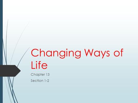 Changing Ways of Life Chapter 13 Section 1-2. Urban Scene  1920’s = Cities were the place to be  New York = 5.6 million people  Chicago = Industrial.