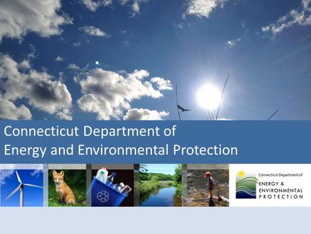 Connecticut Department of Energy and Environmental Protection.