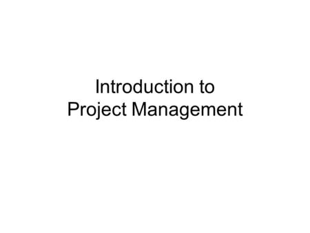 Introduction to Project Management. Projects A unique process, consisting of a set of coordinated and controlled activities with start and finish dates,