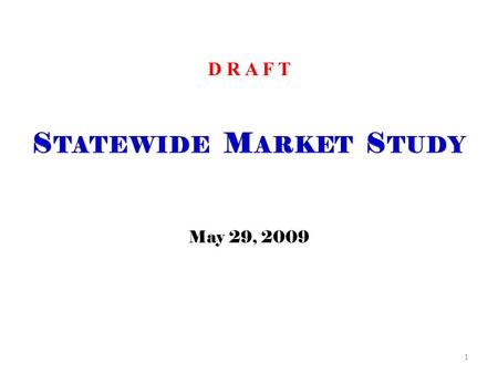 D R A F T May 29, 2009 1. Must Overcome: Illinois = A National Embarrassment Massive Debt High Taxes One-sided & Corrupt Politics Bottom-Level Education.