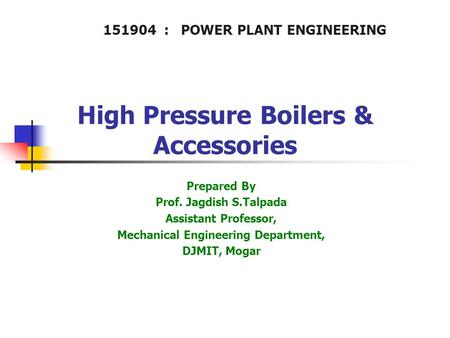 High Pressure Boilers & Accessories