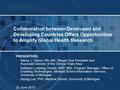 PRESENTERS: Nancy L. Dianis, RN, MS, Westat Vice President and Associate Director of the Clinical Trials Area Kathleen Ludewig Omollo, MPP, MSI, Program.