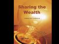 Sharing the Wealth Carol O. Rogers Deputy Director & CIO Indiana University Kelley School of Business Indiana Business Research Center 2007 March 14 Indiana.