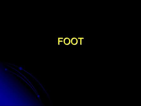 FOOT.