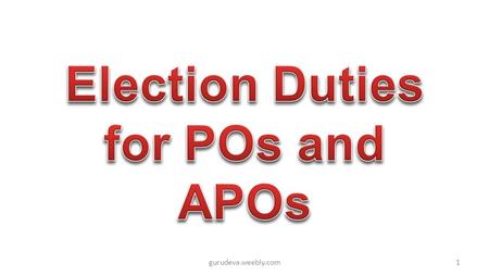 Election Duties for POs and APOs