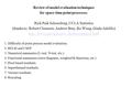 1. Difficulty of point process model evaluation. 2. RELM and CSEP. 3. Numerical summaries (L-test, N-test, etc.). 4. Functional summaries (error diagrams,