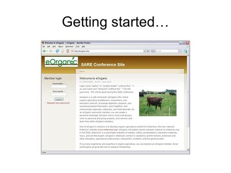 Getting started…. Go to your group page Click on your Content link to go to the pages that are being developed.