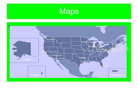 Maps Maps show man made and natural features on the Earth's surface ● cat.