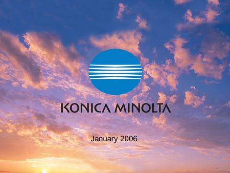 KONICA MINOLTA PRINTING SOLUTIONS U.S.A., Inc. January 2006.