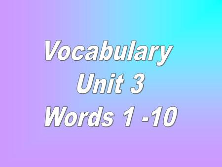 Unit #3 Word # 1 Barrage (n) A rapid, large scale outpouring of something The governor faced a barrage of questions about possible budget cuts. Synonym: