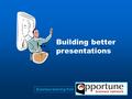 Business learning from Building better presentations.