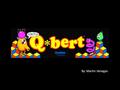 By: Martin Venegas. What is Q*bert? Qbert it a half-way to 3D arcade game that was released in 1982. It was a very popular game at the time, and gamer’s.