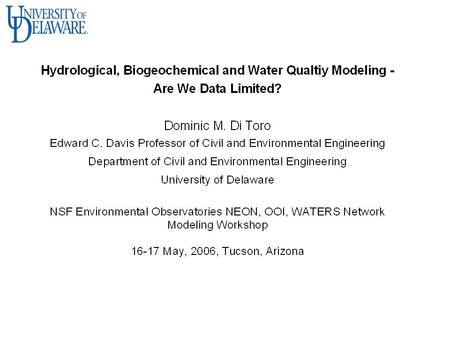 WATERS Network MISSION STATEMENT: To transform understanding of the Earth’s water and related cycles across spatial and temporal scales to enable forecasting.