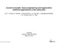 Current concepts: tissue engineering and regenerative medicine applications in the ankle joint by S. I. Correia, H. Pereira, J. Silva-Correia, C. N. Van.