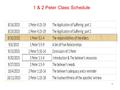 1 1 & 2 Peter Class Schedule. 2 1 Therefore, I exhort the elders among you, as your fellow elder and witness of the sufferings of Christ, and a partaker.