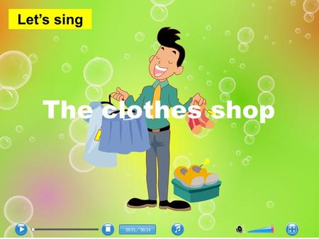 Let’s sing Unit6 Whose dress is this? (Fun time & Rhyme time) Period 2 Zhang Jingwei, SIFLS Period 2 Zhang Jingwei, SIFLS.