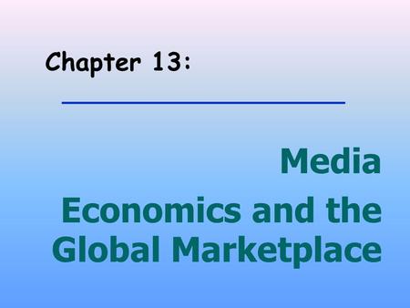 Economics and the Global Marketplace