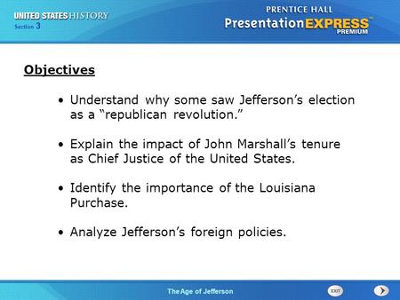 Chapter 25 Section 1 The Cold War Begins Section 3 The Age of Jefferson Understand why some saw Jefferson’s election as a “republican revolution.” Explain.