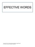 Copyright © 1995–2007 by Pearson Education, publishing as Longman Publishers Fowler/Aaron, The Little, Brown Handbook, Tenth Edition EFFECTIVE WORDS.