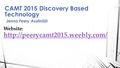 Website:   CAMT 2015 Discovery Based Technology Jenna Peery AustinISD.