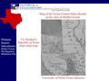 University of North Texas Libraries Primary Source Adventures: Shelby County: The Regulator Moderator War T.G. Bradford’s Republic of Texas 1836-1846 map.