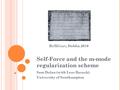 Self-Force and the m-mode regularization scheme Sam Dolan (with Leor Barack) University of Southampton BriXGrav, Dublin 2010.