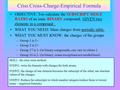 Criss Cross-Charge-Empirical Formula OBJECTIVE: Too calculate the SUBSCRIPT MOLE RATIO of an ionic BINARY compound, GIVEN two elements in a compound. WHAT.